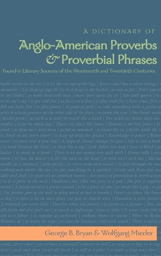 [object Object] «A Dictionary of Anglo-American Proverbs and Proverbial Phrases Found in Literary Sources of the Nineteenth and Twentieth Centuries» - фото №1