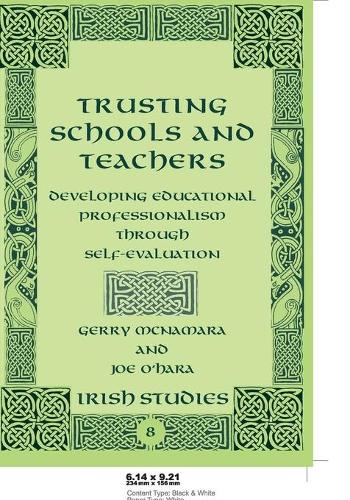 Паперова книга «Trusting Schools and Teachers: Developing Educational Professionalism Through Self-Evaluation», авторів Джеррі Макнамара, Джо О'Хара - фото №1