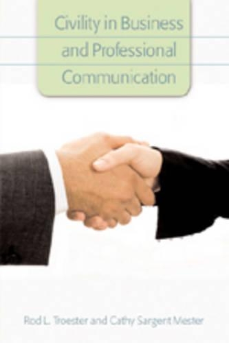 Паперова книга «Civility in Business and Professional Communication» - фото №1