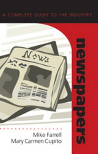 Бумажная книга «Newspapers: A Complete Guide to the Industry» - фото №1