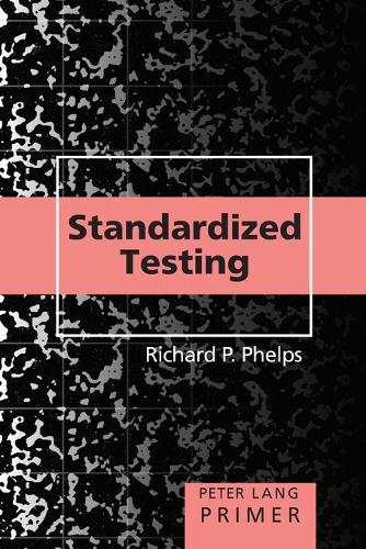 Бумажная книга «Standardized Testing Primer», автор Ричард П. Фелпс - фото №1