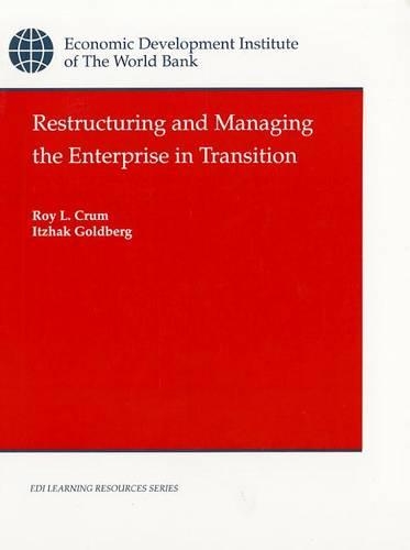 Бумажная книга «Restructuring and Managing the Enterprise in Transition», автор Всемирный банк - фото №1