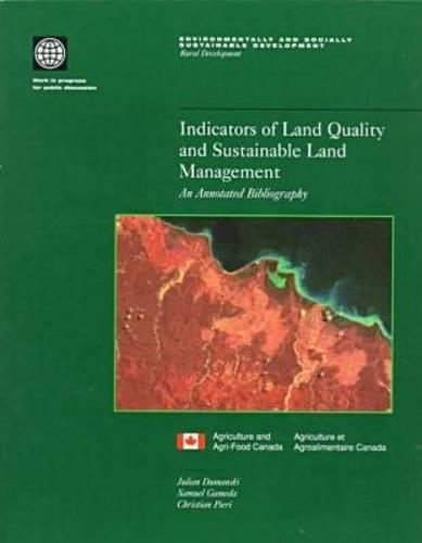 Паперова книга «Indicators of Land Quality and Sustainable Land Management: An Annotated Bibliography», автор Джуліан Думанскі - фото №1