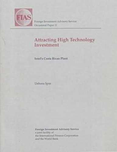 Бумажная книга «Attracting High Technology Investment: Intel's Costa Rican Plant», автор Дебора Л. Спар - фото №1