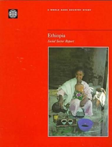 Бумажная книга «Ethiopia: Social Sector Report», автор Всемирный банк - фото №1