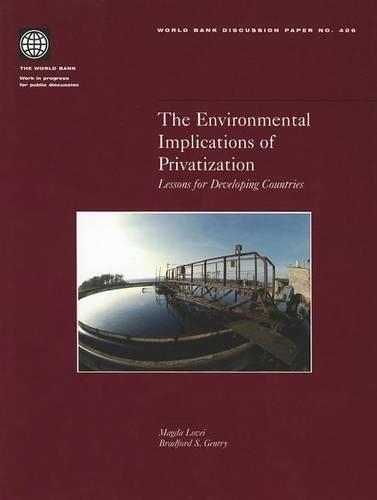 Паперова книга «The Environmental Implications of Privatization: Lessons for Developing Countries», автор Магда Ловей - фото №1