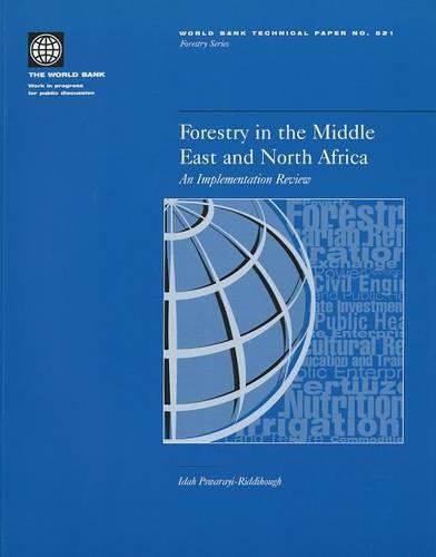 Паперова книга «Forestry in the Middle East and North Africa: An Implementation Review», автор Іда Псвараї-Ріддіхау - фото №1