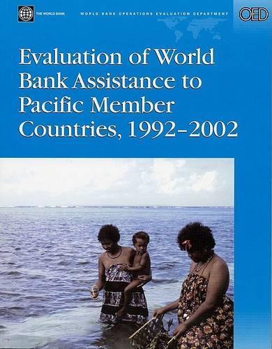 Бумажная книга «Evaluation of World Bank Assistance to Pacific Member Countries, 1992-2002», автор Асита Руан Де Сильва - фото №1