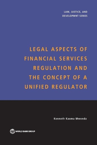 Бумажная книга «Legal Aspects of Financial Services Regulation and the Concept of a Unified Regulator», автор Кеннет Каома Мвенда - фото №1
