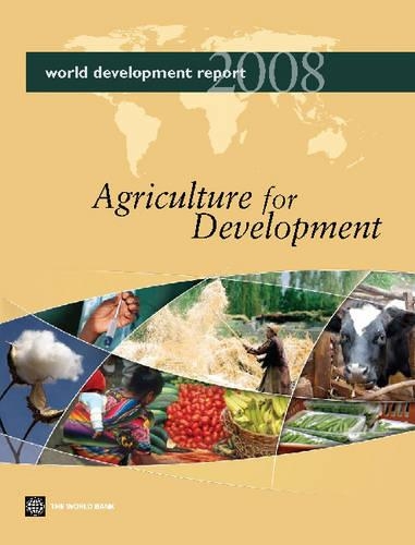 Бумажная книга «World Development Report 2008: Agriculture for Development», автор Всемирный банк - фото №1