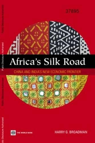 Бумажная книга «Africa's Silk Road: China and India's New Economic Frontier», автор Гарри Г. Бродман - фото №1