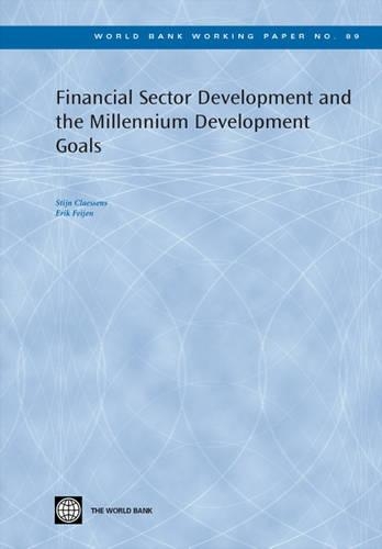 Паперова книга «Financial Sector Development and the Millennium Development Goals», авторів Ерік Фейєн, Стейн Клессенс - фото №1