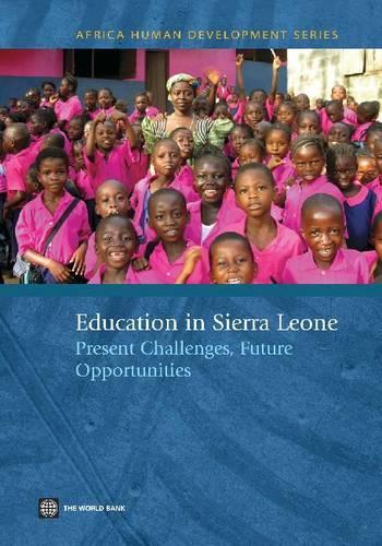 Бумажная книга «Education in Sierra Leone: Present Challenges, Future Opportunities», автор Ляньцинь Ван - фото №1