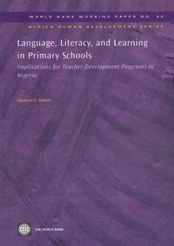 Бумажная книга «Language, Literacy, and Learning in Primary Schools: Implications for Teacher Development Programs in Nigeria», автор Олатунде А. Адекола - фото №1