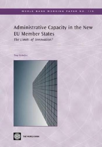 Бумажная книга «Administrative Capacity in the New EU Member States: The Limits of Innovation?», автор Тони Верхайен - фото №1