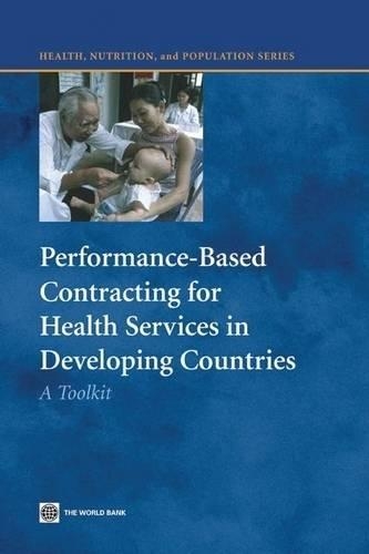 Бумажная книга «Performance-Based Contracting for Health Services in Developing Countries: A Toolkit», автор Бенджамин Ловинсон - фото №1