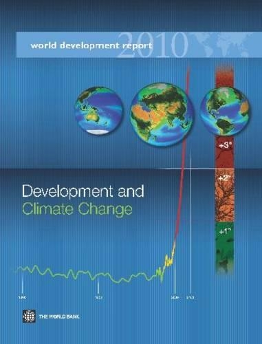 Бумажная книга «World Development Report 2010: Development and Climate Change», автор Всемирный банк - фото №1
