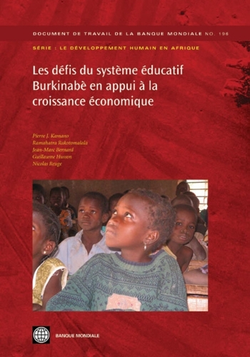Паперова книга «Les défis du système éducatif Burkinabè en appui à la croissance économique», авторів Жан-Марк Бернар, П'єр Ж. Камано, Рамахатра Ракотомалала - фото №1