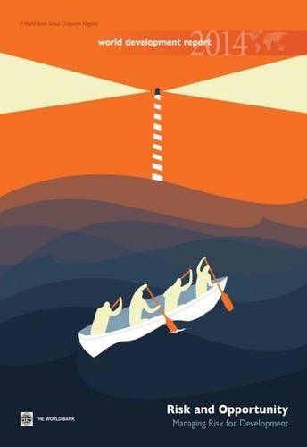 Бумажная книга «World Development Report 2014: Risk and Opportunity - Managing Risk for Development», автор Всемирный банк - фото №1