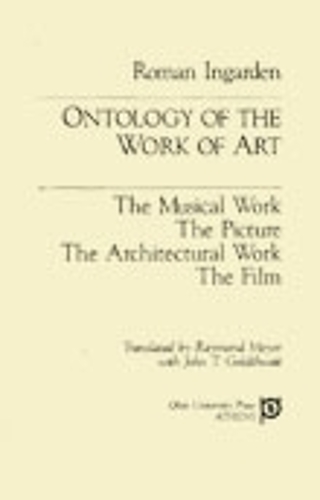 Бумажная книга «Ontology of the Work of Art: The Musical Work, The Picture, The Architectural Work, The Film», автор Роман Ингарден - фото №1