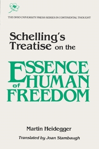 Бумажная книга «Schelling’s Treatise on the Essence of Human Freedom», автор Мартин Хайдеггер - фото №1