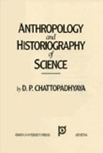 Паперова книга «Anthropology and Historiography of Science», автор Д. П. Чаттопадх'яя - фото №1