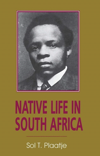 Бумажная книга «Native Life in South Africa: Before and Since the European War and the Boer Rebellion», автор Сол Т. Платье - фото №1