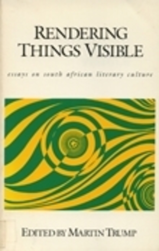 Бумажная книга «Rendering Things Visible: Essays on South African Literary Culture», автор Мартин Трамп - фото №1