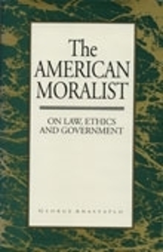 Бумажная книга «The American Moralist: On Law, Ethics, and Government», автор Джордж Анастапло - фото №1