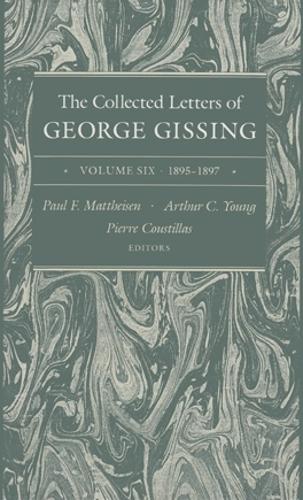 Паперова книга «The Collected Letters of George Gissing Volume 6: 1895-1897», автор Джордж Гіссинг - фото №1