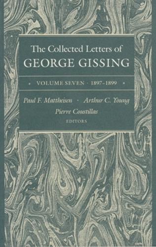 Бумажная книга «The Collected Letters of George Gissing Volume 7: 1897–1899», автор Джордж Гиссинг - фото №1