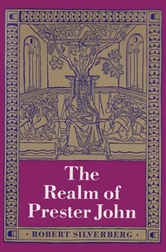 Паперова книга «The Realm of Prester John», автор Роберт Сильверберг - фото №1