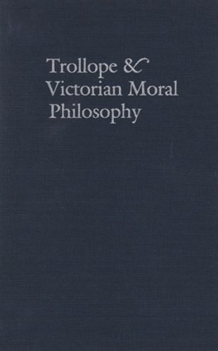 Бумажная книга «Trollope & Victorian Moral Philosophy», автор Джейн Нардин - фото №1