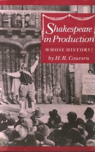 Бумажная книга «Shakespeare in Production: Whose History?», автор Х. Р. Курсен - фото №1