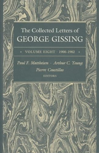 Паперова книга «The Collected Letters of George Gissing Volume 8: 1900–1902», автор Джордж Гіссинг - фото №1