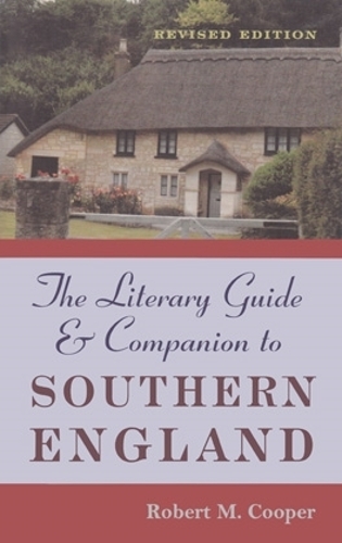 Бумажная книга «The Literary Guide and Companion to Southern England», автор Роберт М. Купер - фото №1