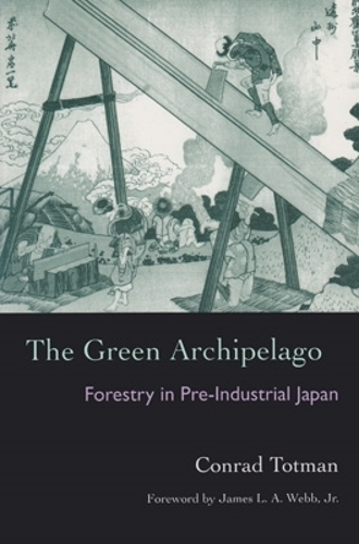Бумажная книга «The Green Archipelago: Forestry in Preindustrial Japan», автор Конрад Тотман - фото №1