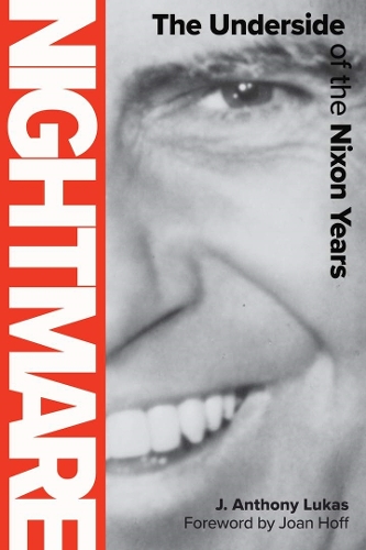 Бумажная книга «Nightmare: The Underside of the Nixon Years», автор Дж. Энтони Лукас - фото №1