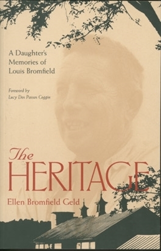 Бумажная книга «The Heritage: A Daughter’s Memories of Louis Bromfield», автор Эллен Бромфилд Гельд - фото №1