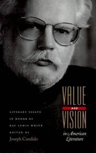 Бумажная книга «Value and Vision in American Literature: Essays in Honor of Ray Lewis White» - фото №1