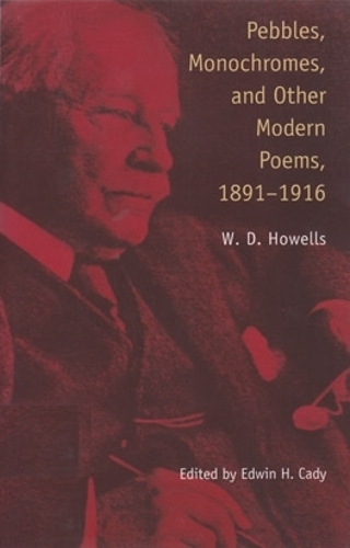 Бумажная книга «Pebbles, Monochromes and Other Modern Poems, 1891–1916», автор У. Д. Хоуэллс - фото №1