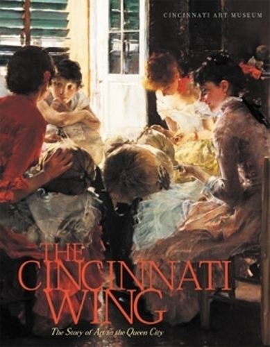 Бумажная книга «The Cincinnati Wing: The Story of Art in the Queen City», автор Джули Аронсон - фото №1