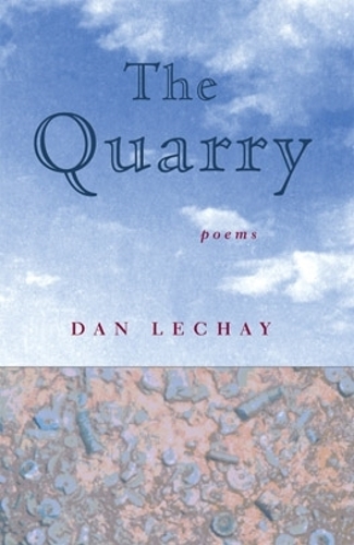 Бумажная книга «The Quarry: Poems», автор Дэн Лечай - фото №1