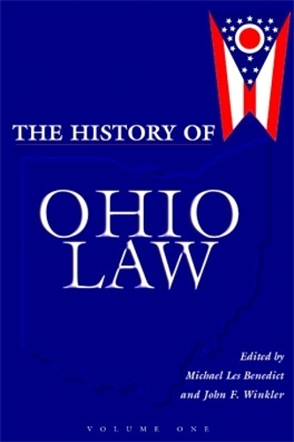 Бумажная книга «The History of Ohio Law», авторов Джон Ф. Винклер, Майкл Лес Бенедикт - фото №1