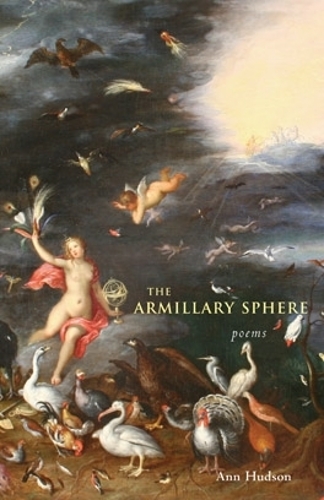 Бумажная книга «The Armillary Sphere: Poems», автор Энн Хадсон - фото №1