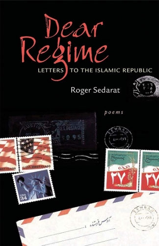 Бумажная книга «Dear Regime: Letters to the Islamic Republic», автор Роджер Седарат - фото №1