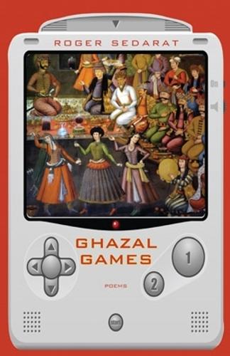 Бумажная книга «Ghazal Games: Poems», автор Роджер Седарат - фото №1