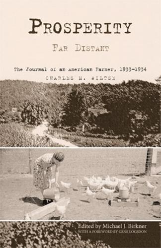 Бумажная книга «Prosperity Far Distant: The Journal of an American Farmer, 1933–1934», автор Чарльз М. Вилтсе - фото №1