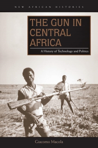 Бумажная книга «The Gun in Central Africa: A History of Technology and Politics», автор Джакомо Макола - фото №1