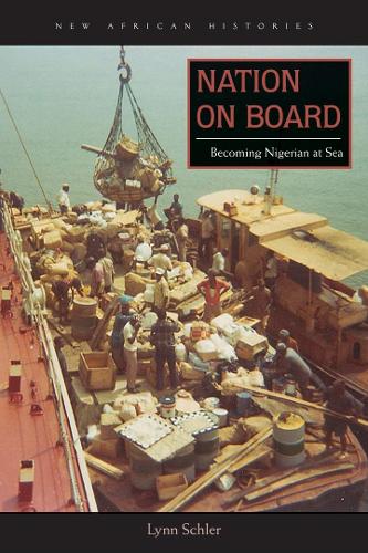 Бумажная книга «Nation on Board: Becoming Nigerian at Sea», автор Линн Шлер - фото №1